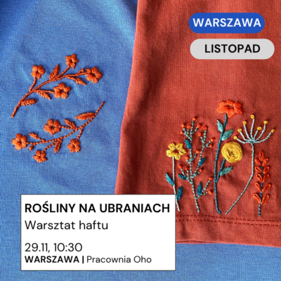 Warszawa 29.11: rośliny na ubraniach