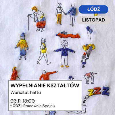 Łódź 06.11: wypełnianie kształtów