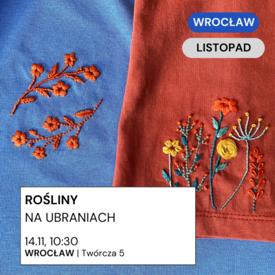 strona główna Wrocław 14.11: rośliny na ubraniach